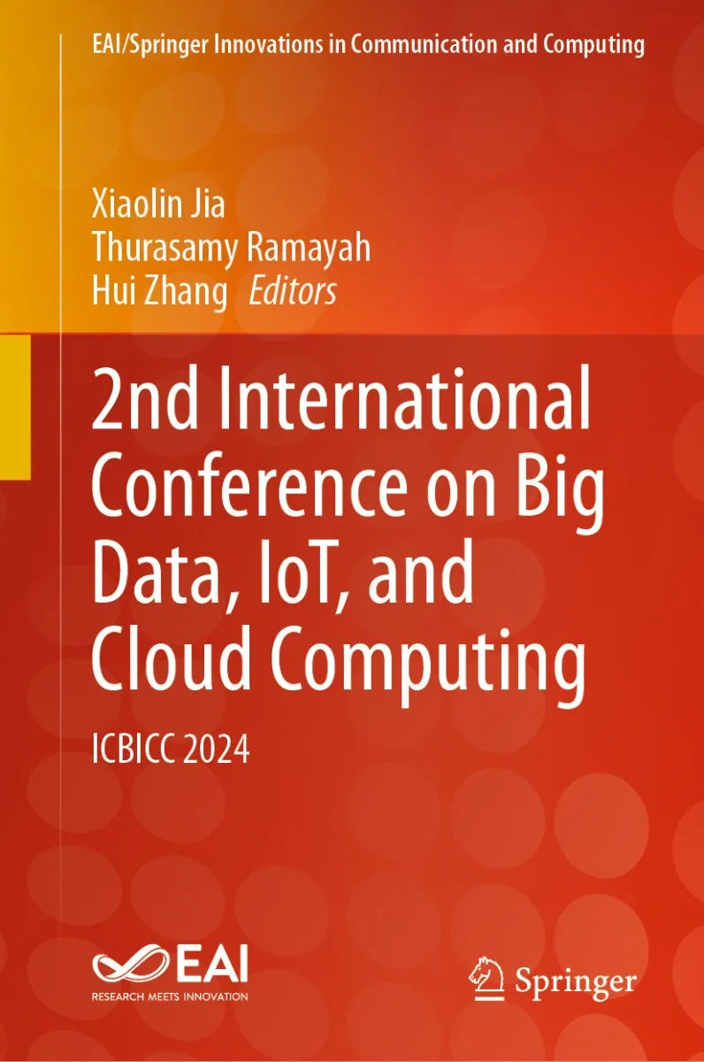 Cover: 2nd International Conference on Big Data, IoT, and Cloud Computing (E-Book) von Xiaolin Jia