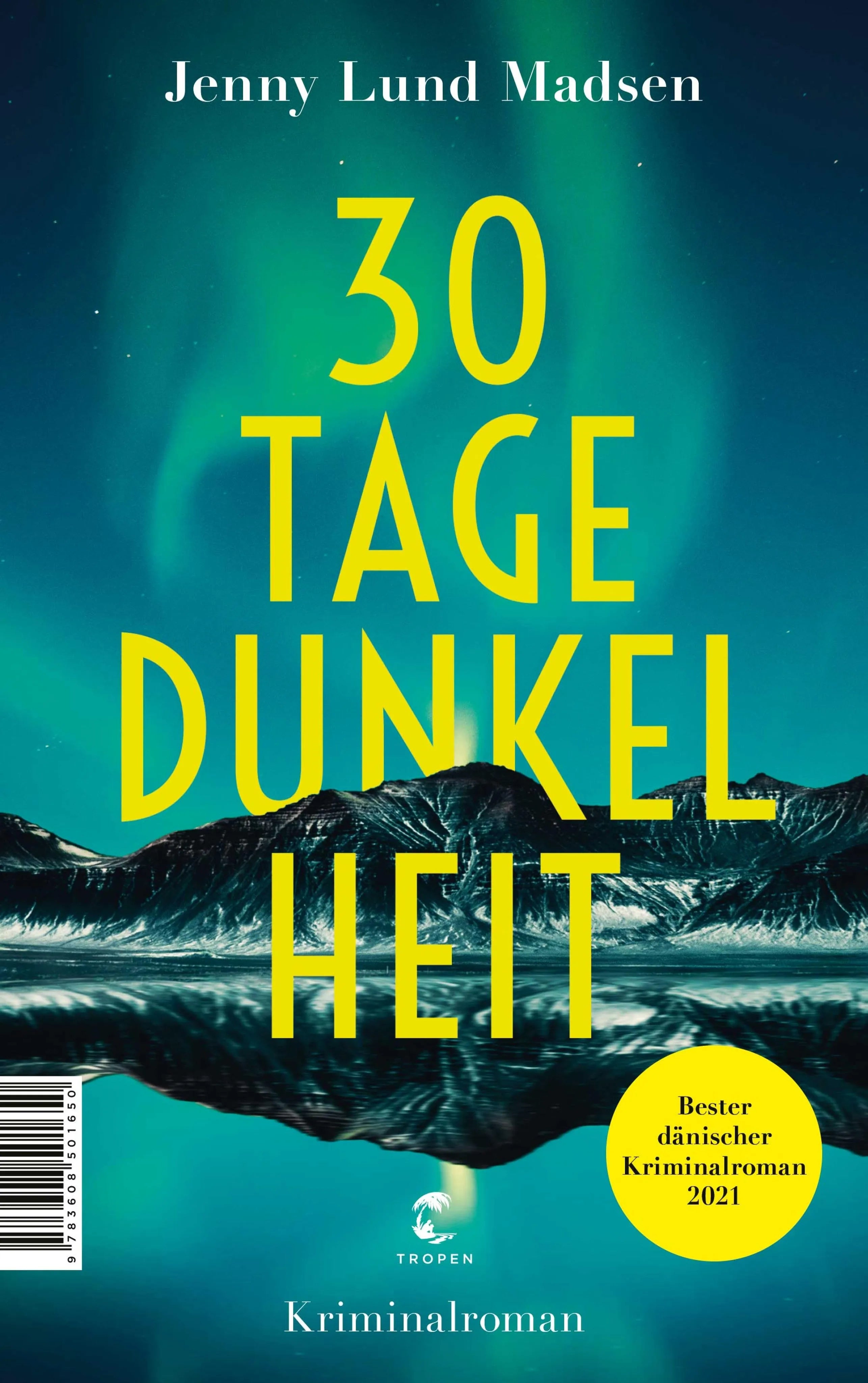 Cover: 30 Tage Dunkelheit (E-Book) von Jenny Lund Madsen