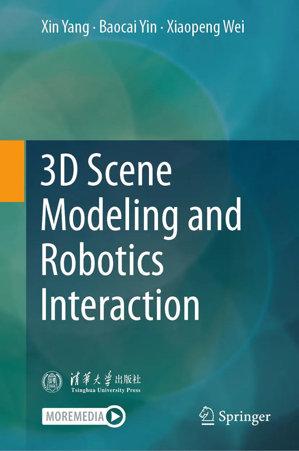 3D Scene Modeling and Robotics Interaction