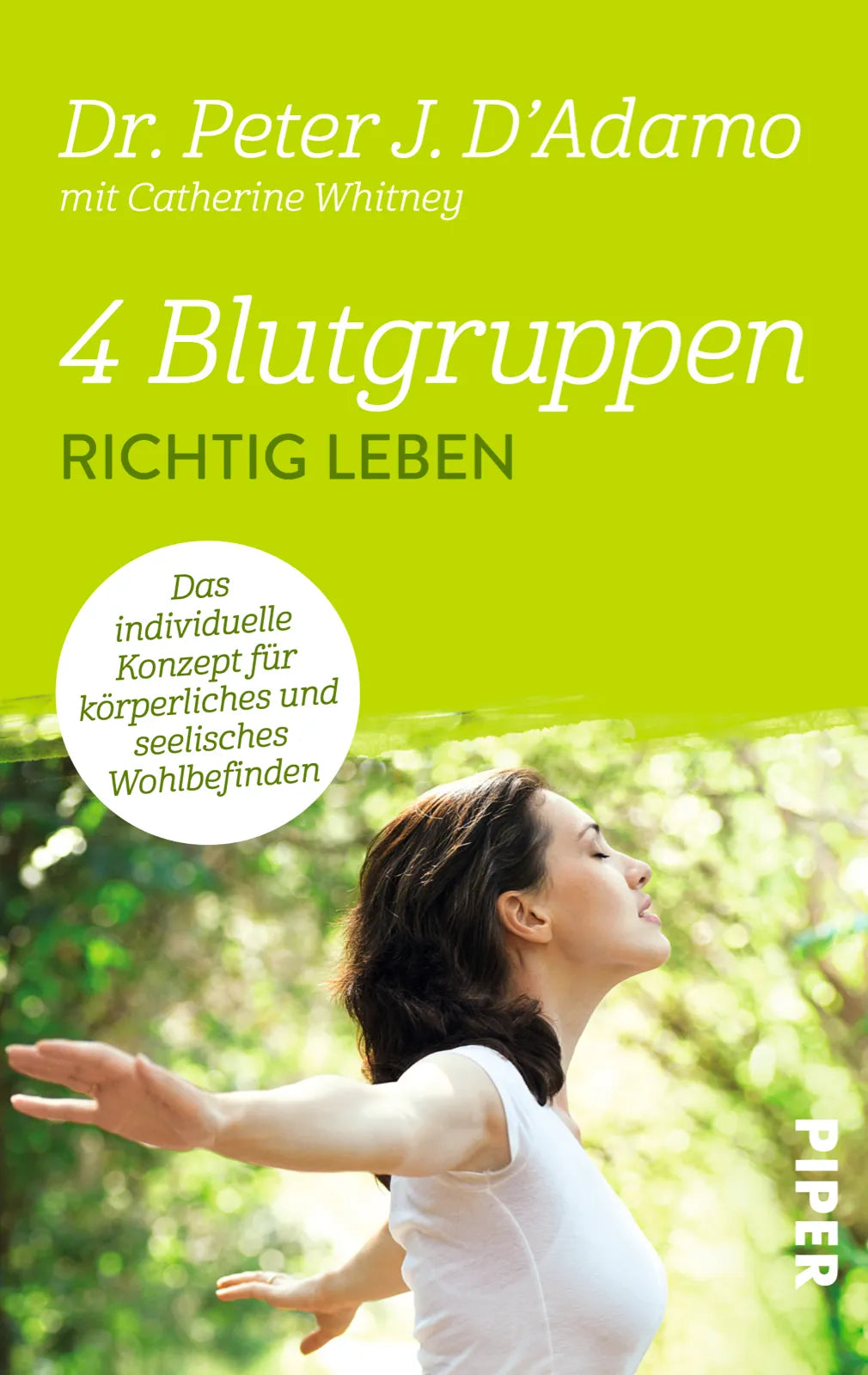 Buchcover von '4 Blutgruppen - Richtig leben' - Taschenbuch von Peter J. D'Adamo