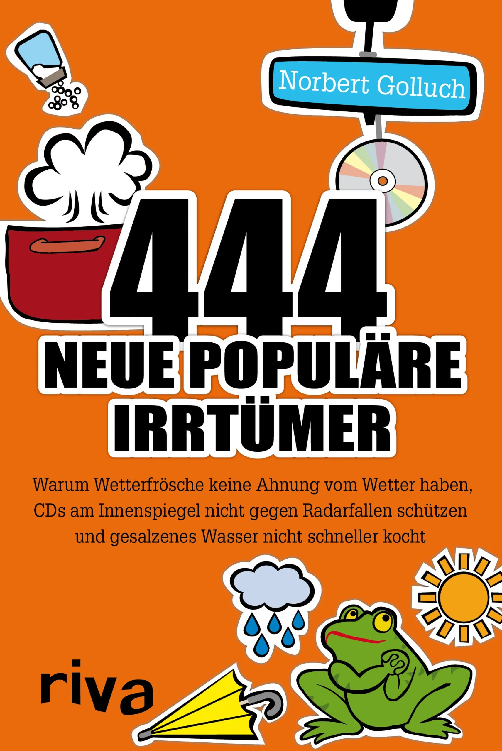 Buchcover von '444 neue populäre Irrtümer' - Taschenbuch von Norbert Golluch