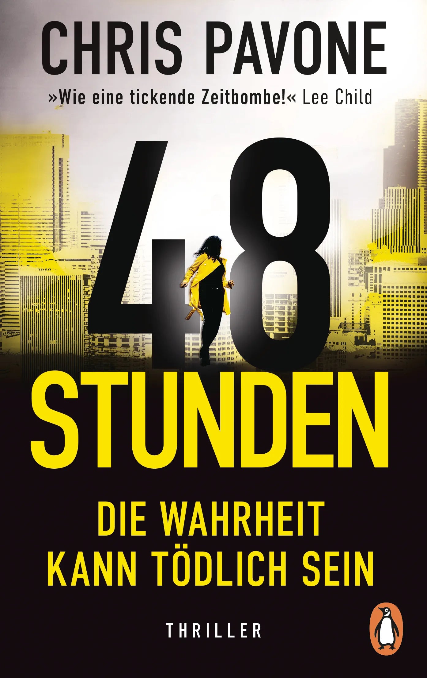 Cover: 48 Stunden. Die Wahrheit kann tödlich sein (E-Book) von Chris Pavone