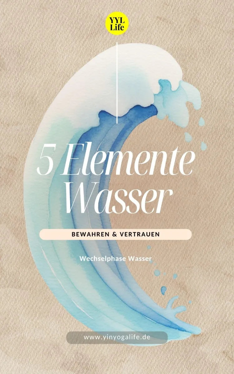 5 Elemente Wasser