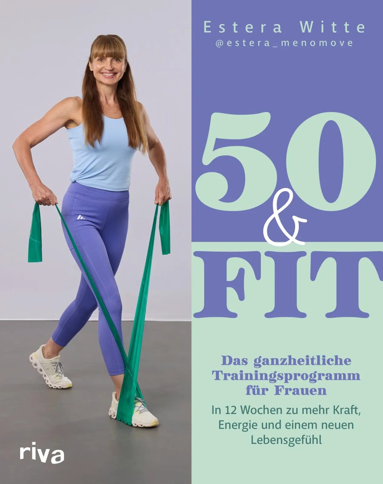 Buchcover von '50 & Fit' - Taschenbuch von Estera Witte