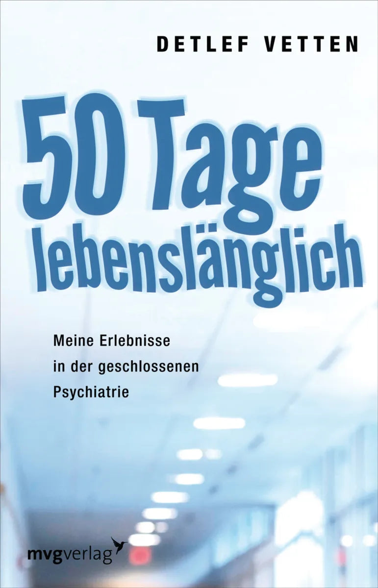 Buchcover von '50 Tage lebenslänglich' - Gebundene Ausgabe von Detlef Vetten