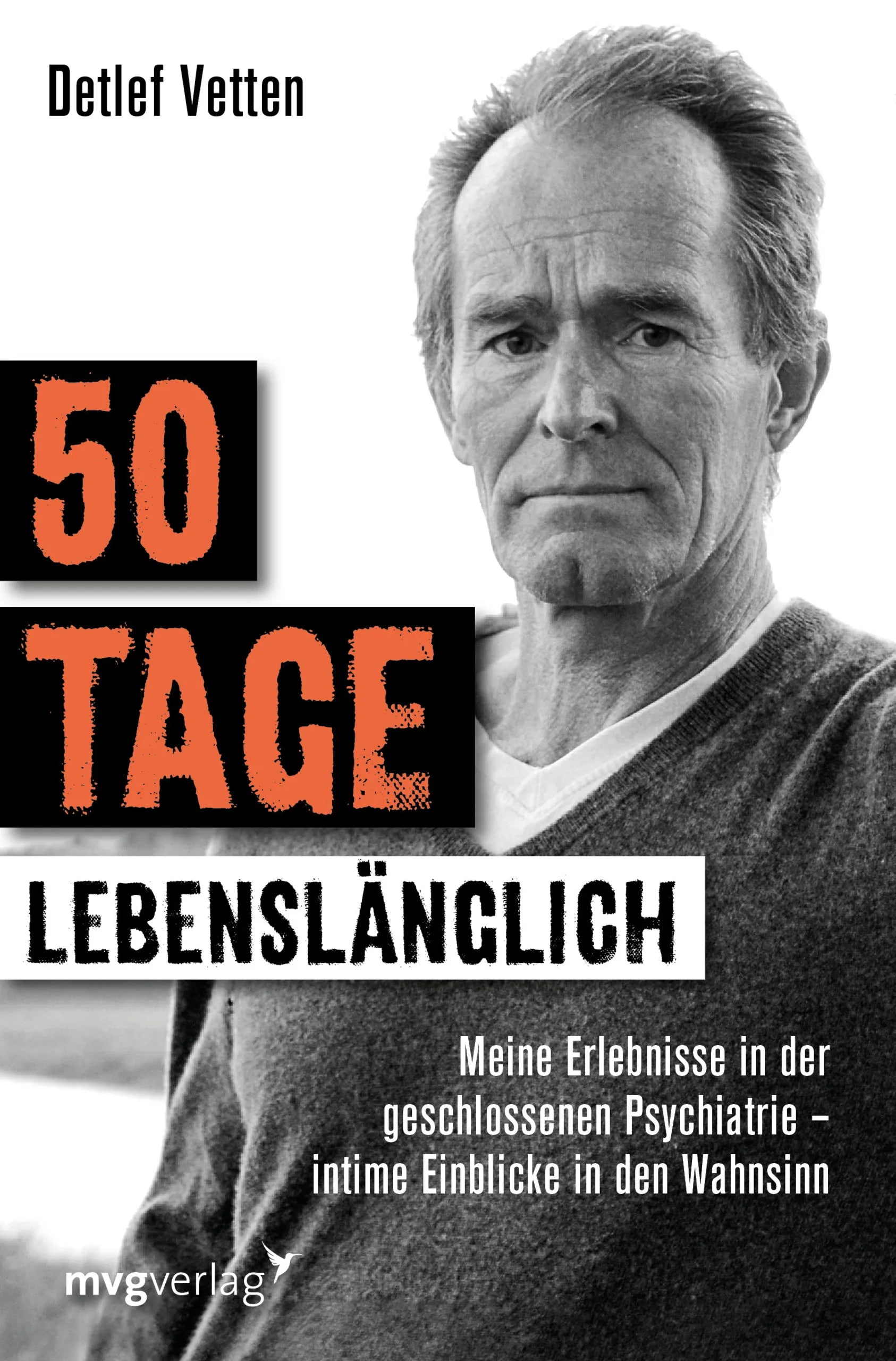 Buchcover von '50 Tage lebenslänglich' - Taschenbuch von Detlef Vetten