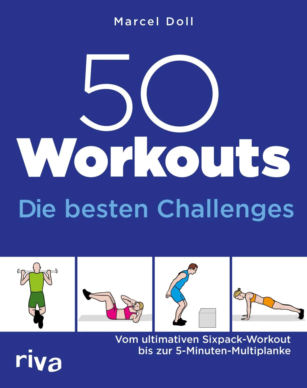 Cover: 50 Workouts – Die besten Challenges (Taschenbuch) von Marcel Doll