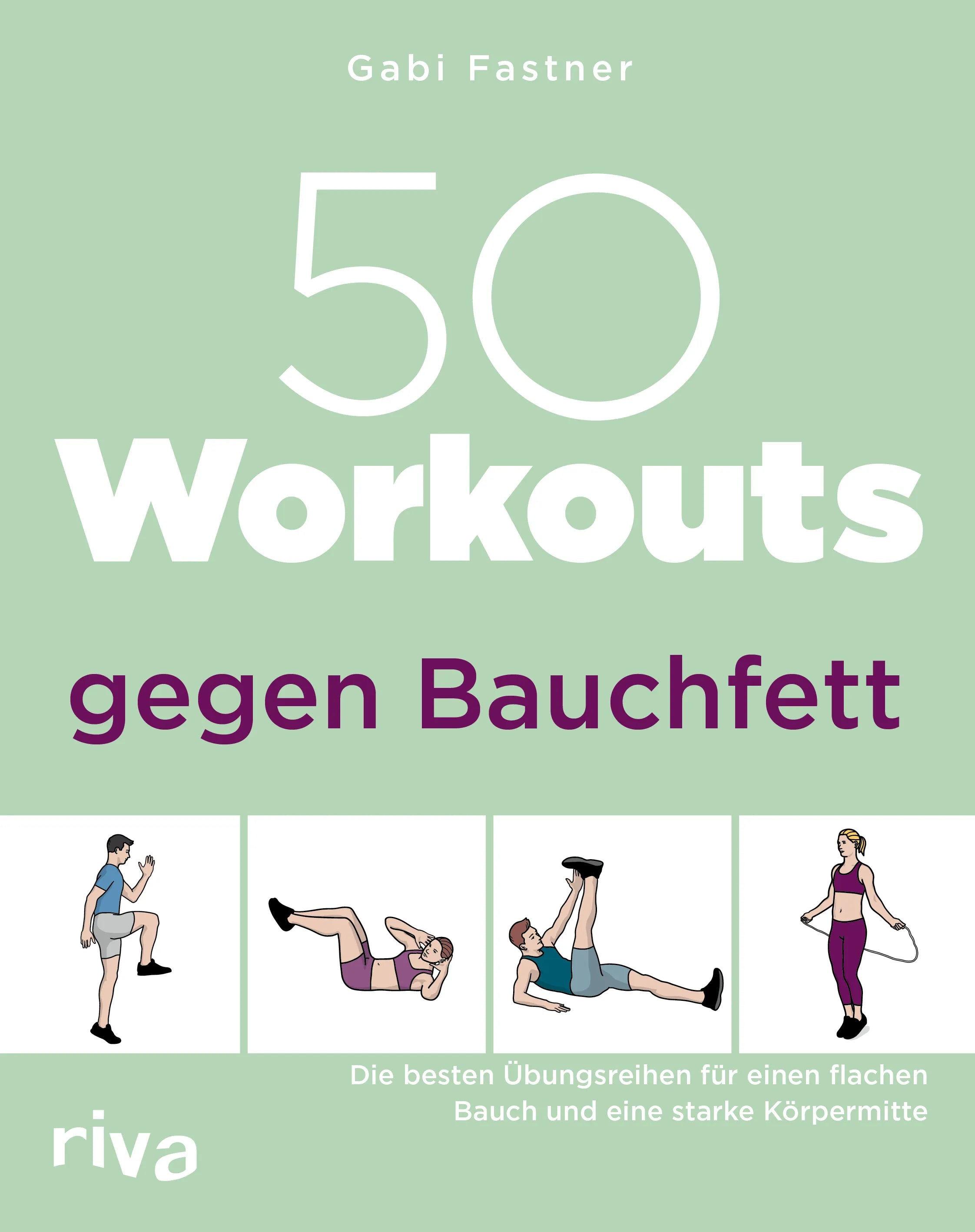 Buchcover von '50 Workouts gegen Bauchfett' - Taschenbuch von Gabi Fastner