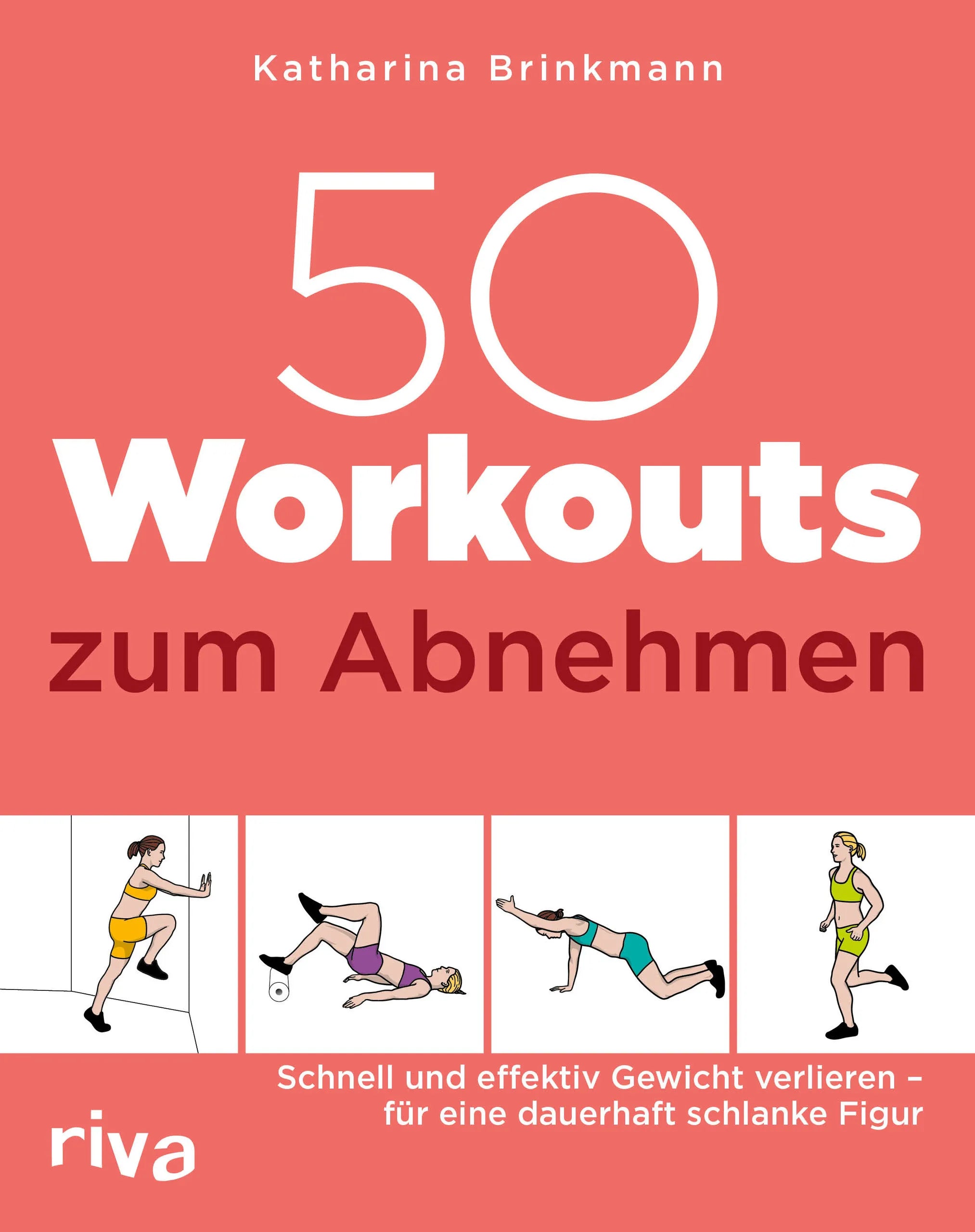 Buchcover von '50 Workouts zum Abnehmen' - Taschenbuch von Katharina Brinkmann
