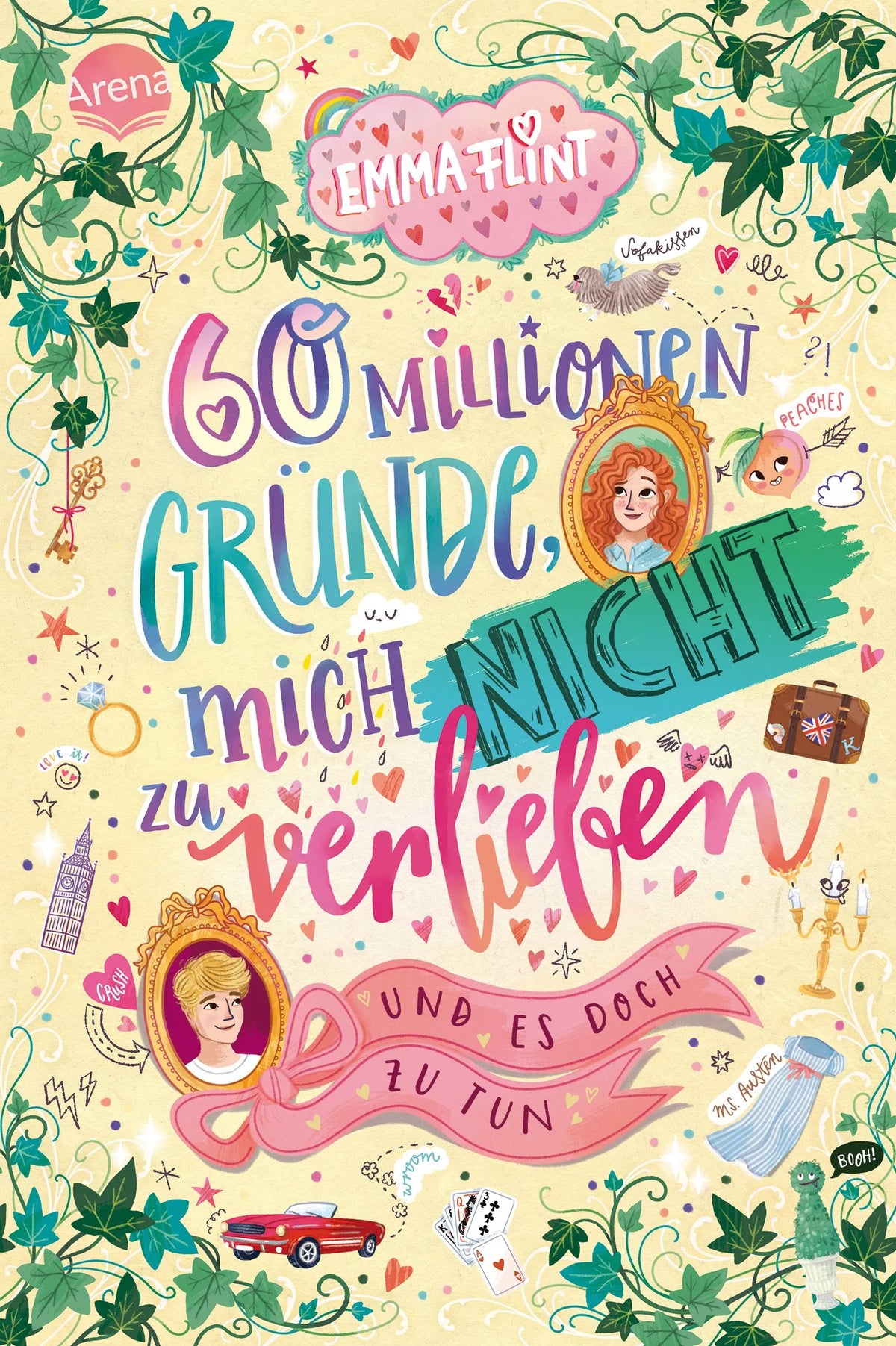 Cover: 60 Millionen Gründe, mich nicht zu verlieben (Hardcover) von Emma Flint