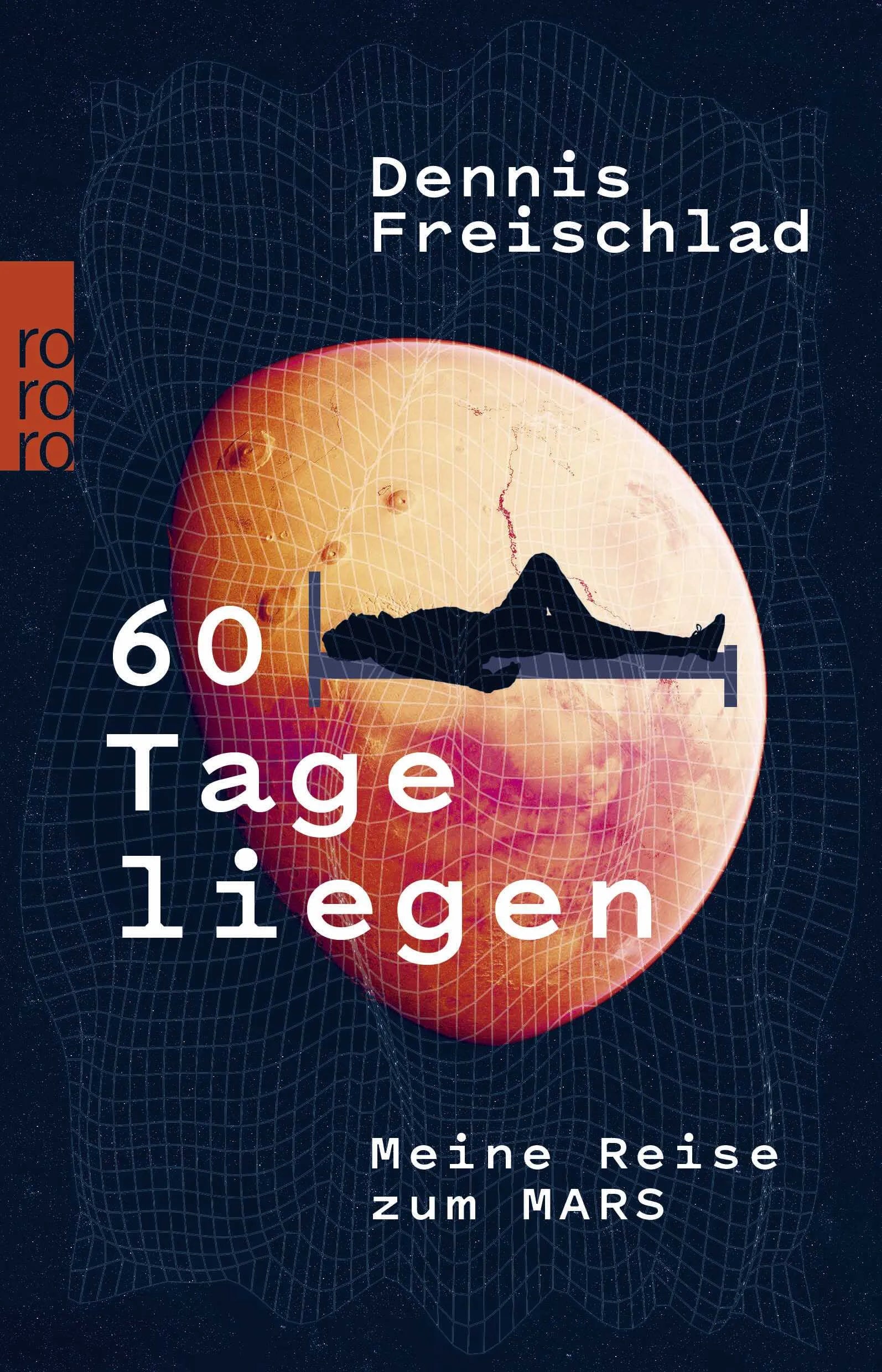 Buchcover von '60 Tage liegen' - Taschenbuch von Dennis Freischlad