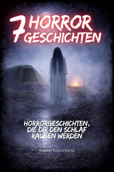 7 Horror-Kurzgeschichten