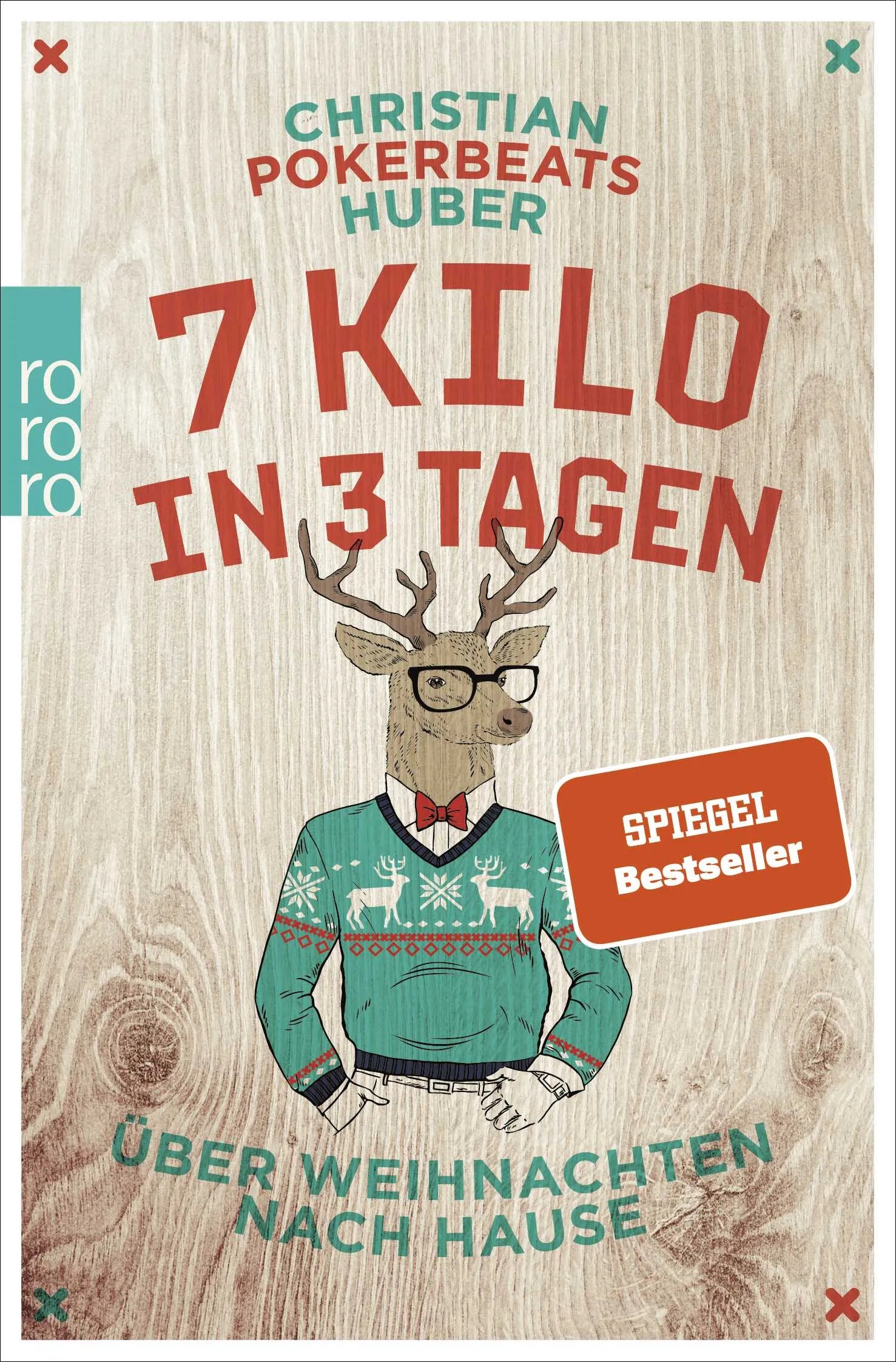 Buchcover von '7 Kilo in 3 Tagen' - Taschenbuch von Christian Pokerbeats Huber