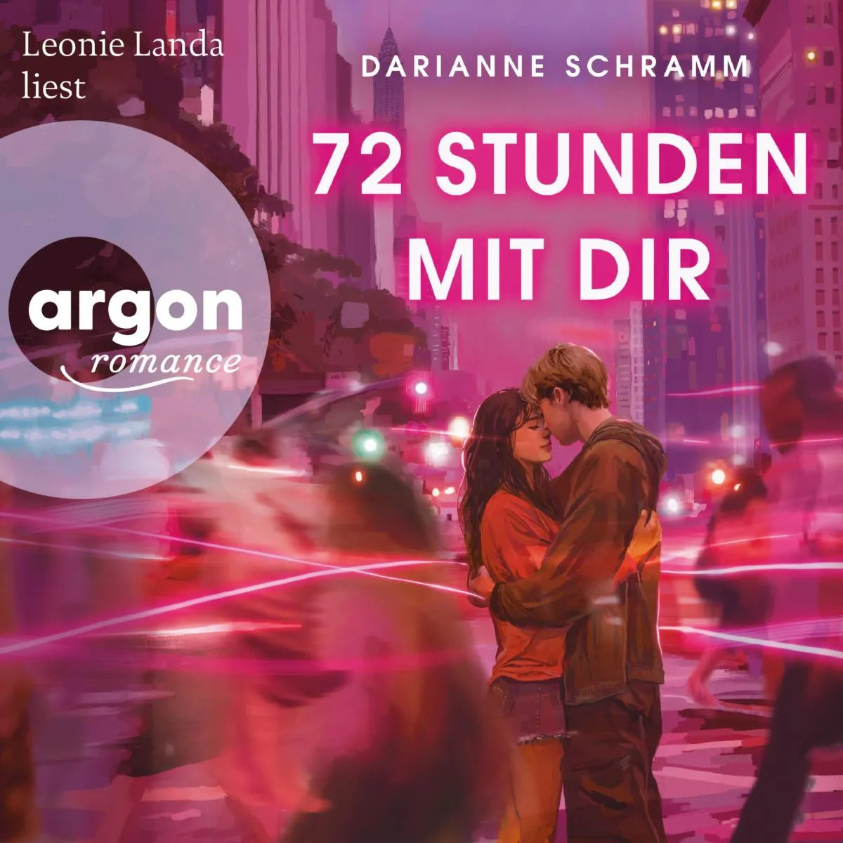 Cover: 72 Stunden mit dir (Hörbuch Download) von Darianne Schramm