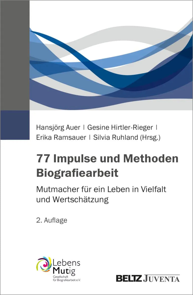 Cover: 77 Impulse und Methoden Biografiearbeit (E-Book) von Hansjörg Auer