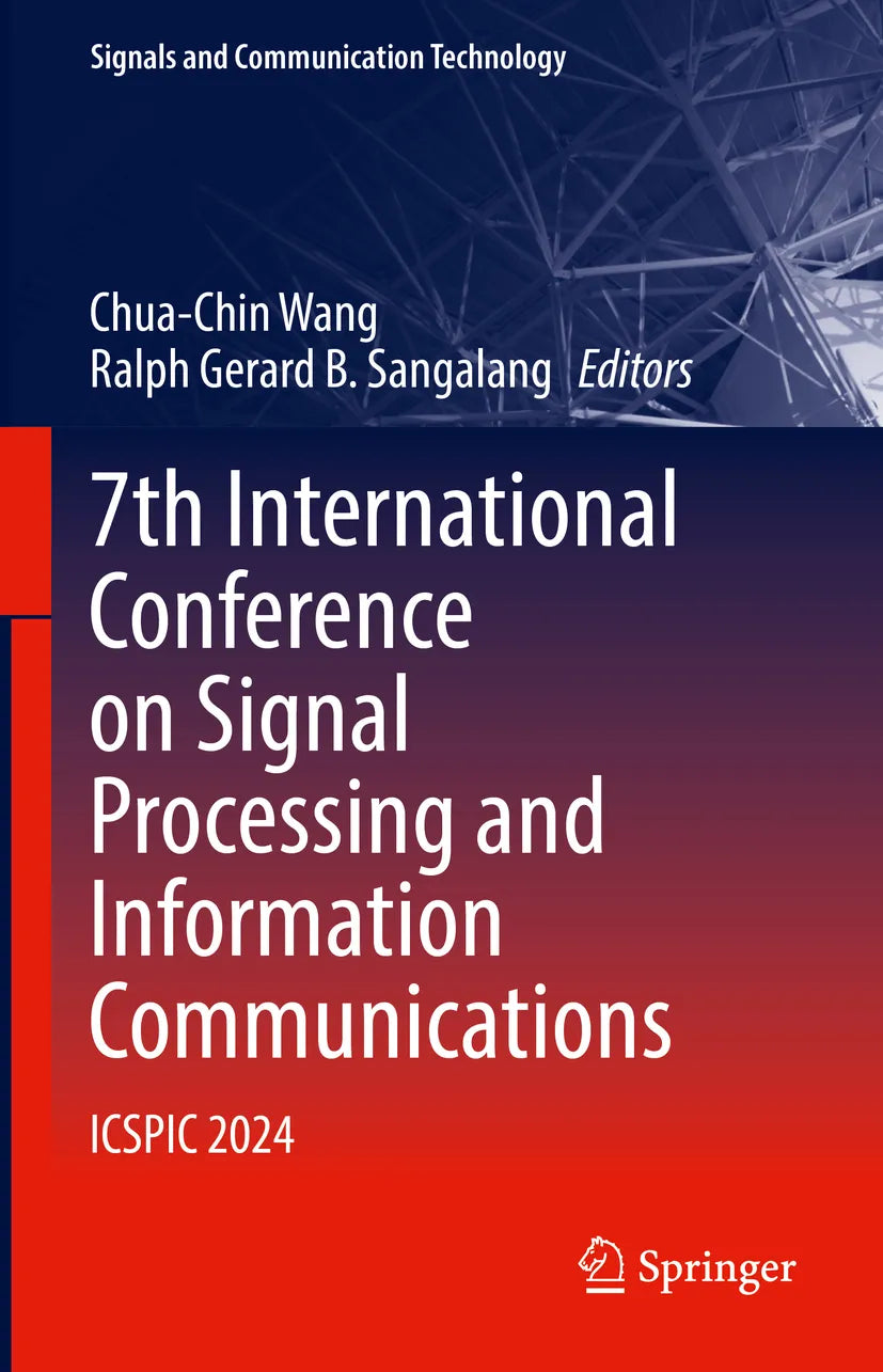 Cover: 7th International Conference on Signal Processing and Information Communications (E-Book)