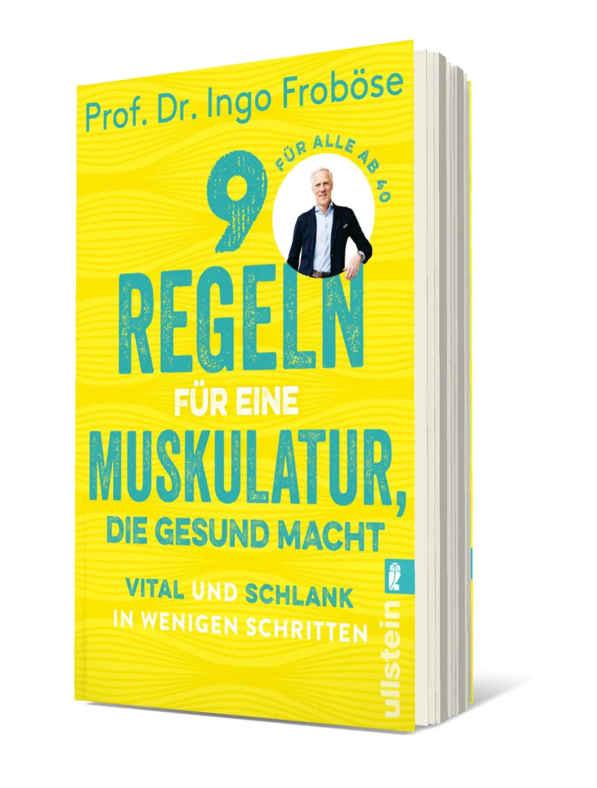 Detailansicht: 9 Regeln für eine Muskulatur, die gesund macht (Paperback)