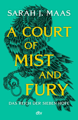 Cover: A Court of Mist and Fury (Hardcover) von Sarah J. Maas