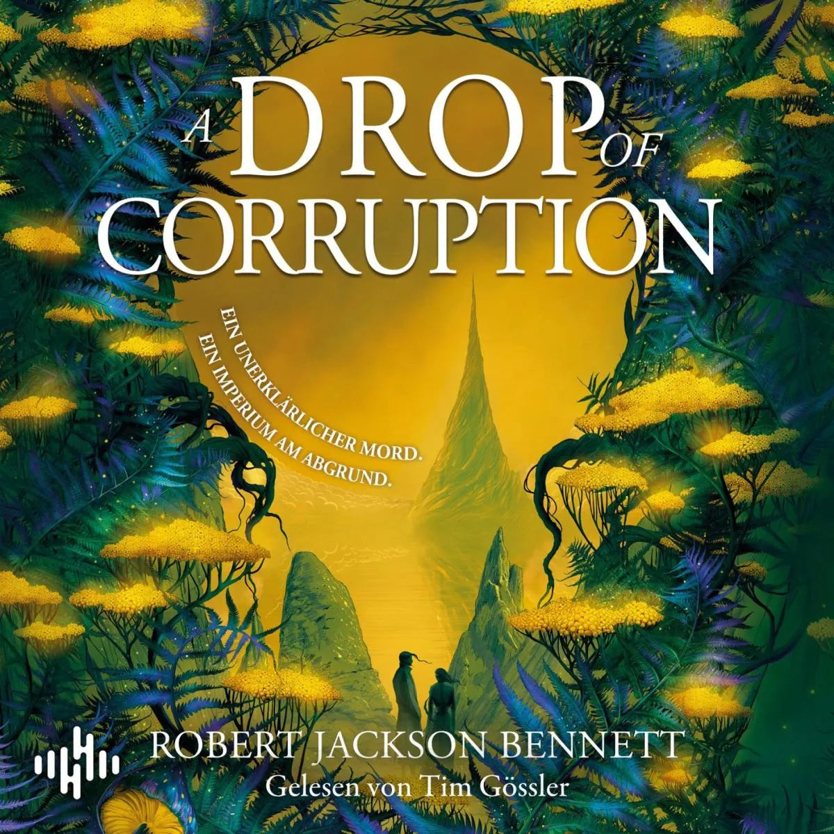 Cover: A Drop Of Corruption (Hörbuch Download) von Robert Jackson Bennett