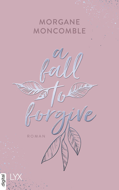 A Fall to Forgive