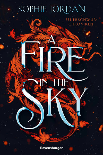 A Fire in the Sky - Feuerschwur-Chroniken, Band 1