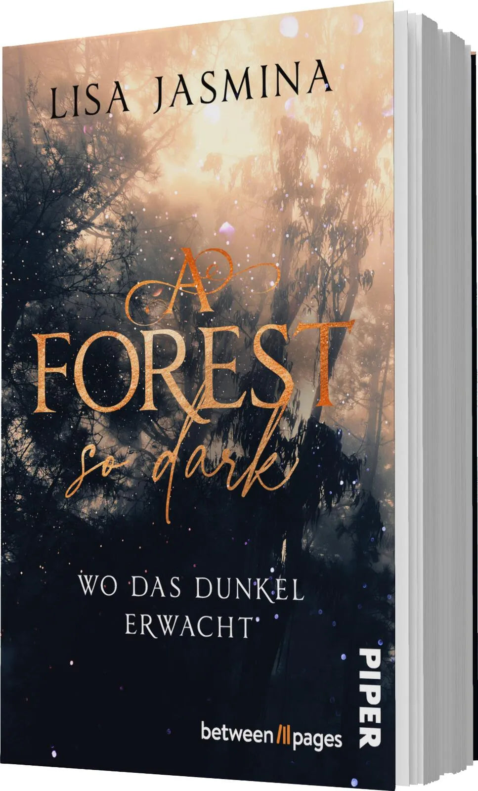 Lisa Jasmina - A Forest so dark – Wo das Dunkel erwacht