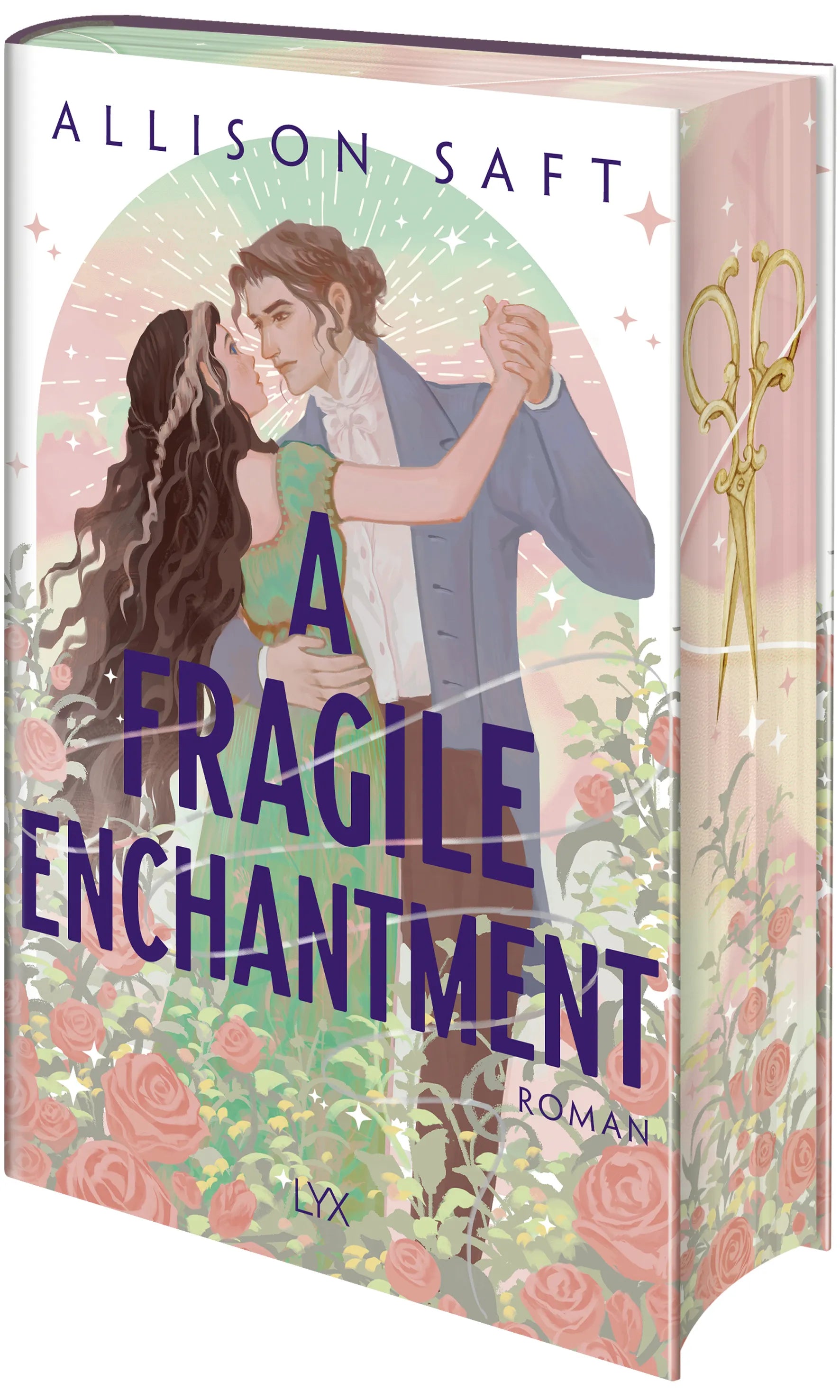 Buchcover von 'A Fragile Enchantment' - Gebundene Ausgabe von Allison Saft