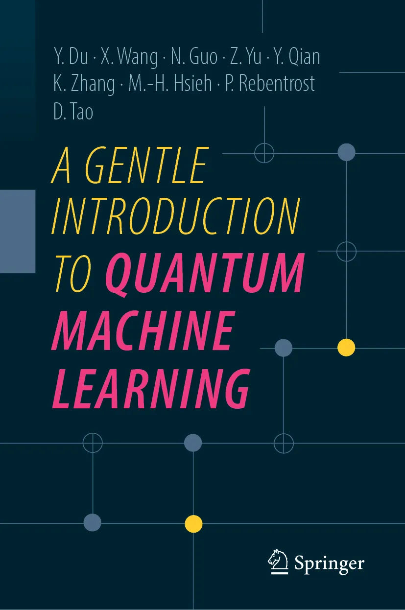 Cover: A Gentle Introduction to Quantum Machine Learning (E-Book) von Yuxuan Du
