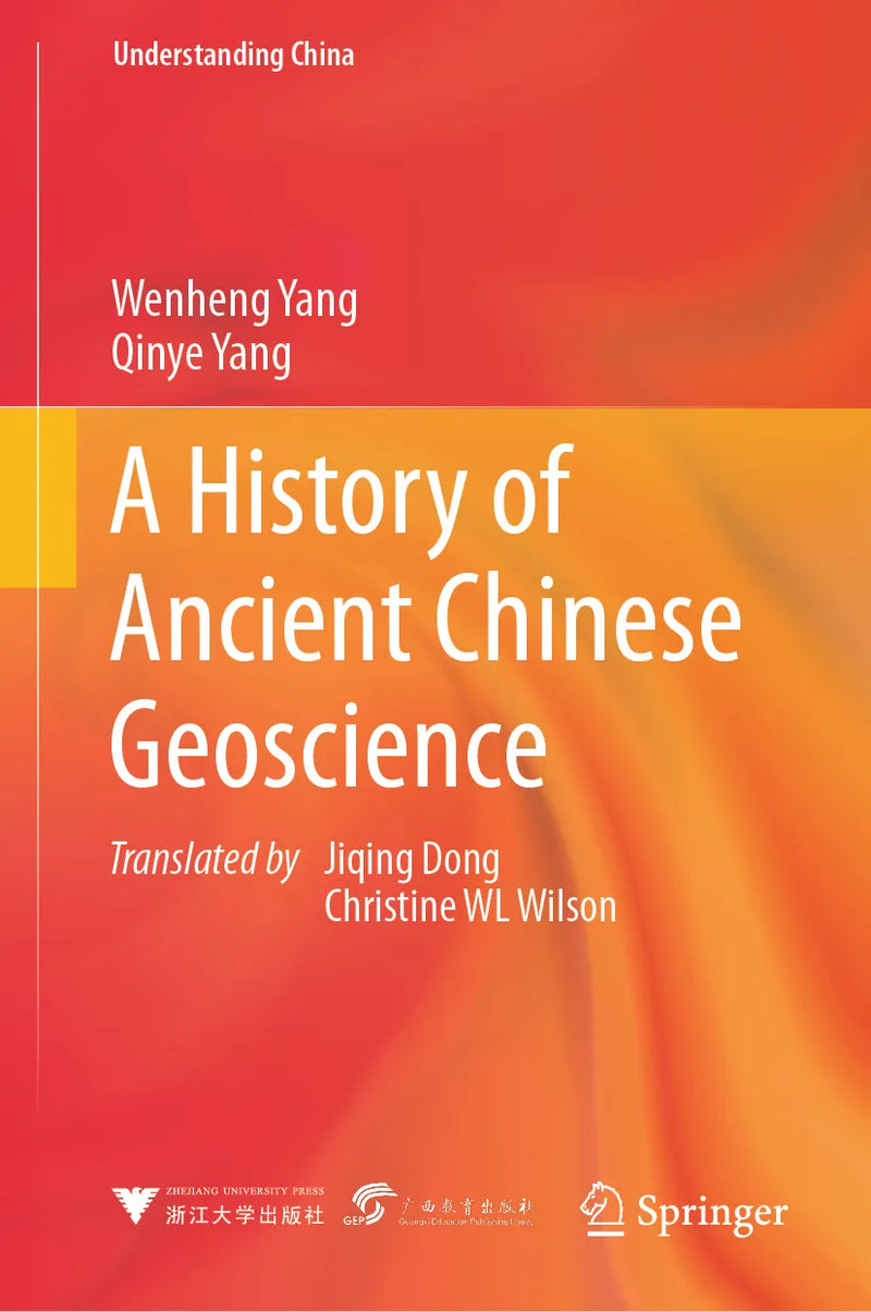 A History of Ancient Chinese Geoscience