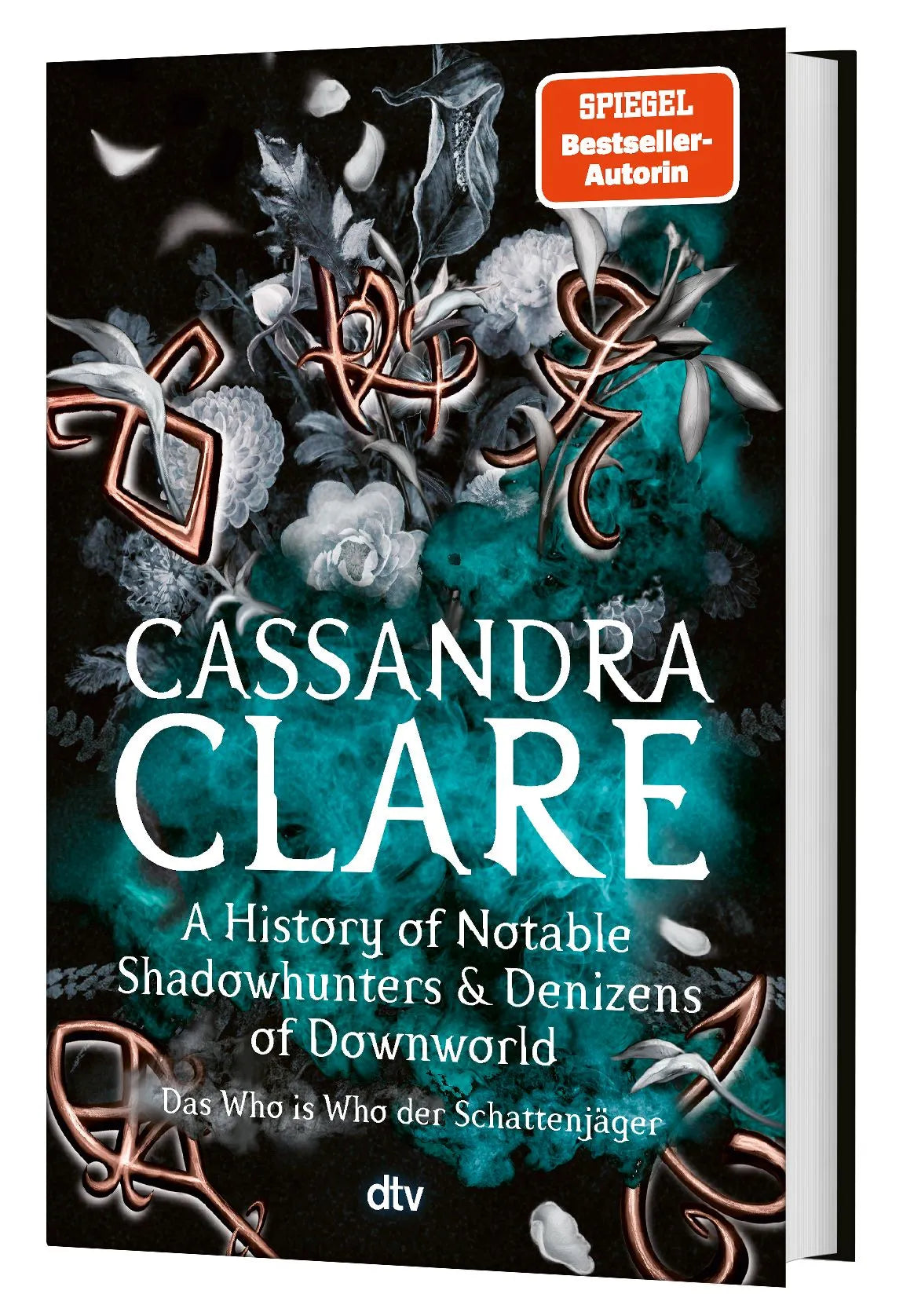 Detailansicht: A History of Notable Shadowhunters and Denizens of Downworld (Hardcover)
