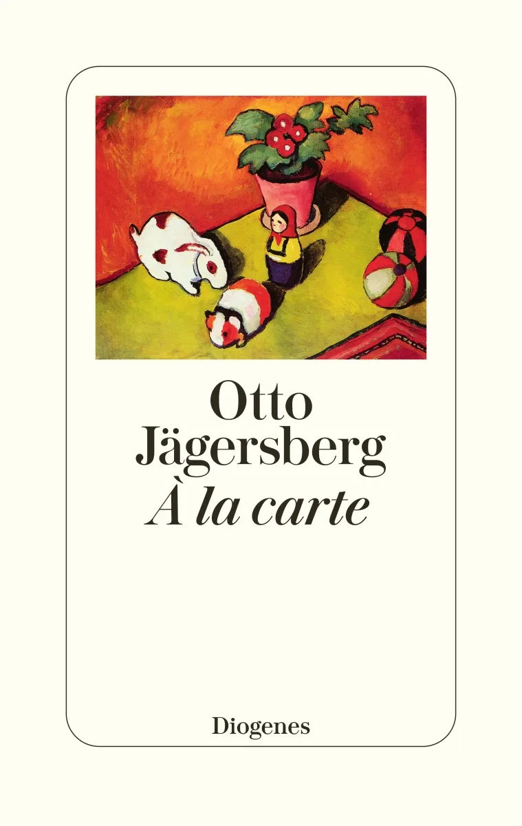 Buchcover von 'À la carte' - Gebundene Ausgabe von Otto Jägersberg