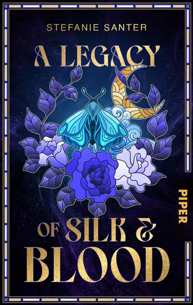 Cover: A Legacy of Silk and Blood (E-Book) von Stefanie Santer