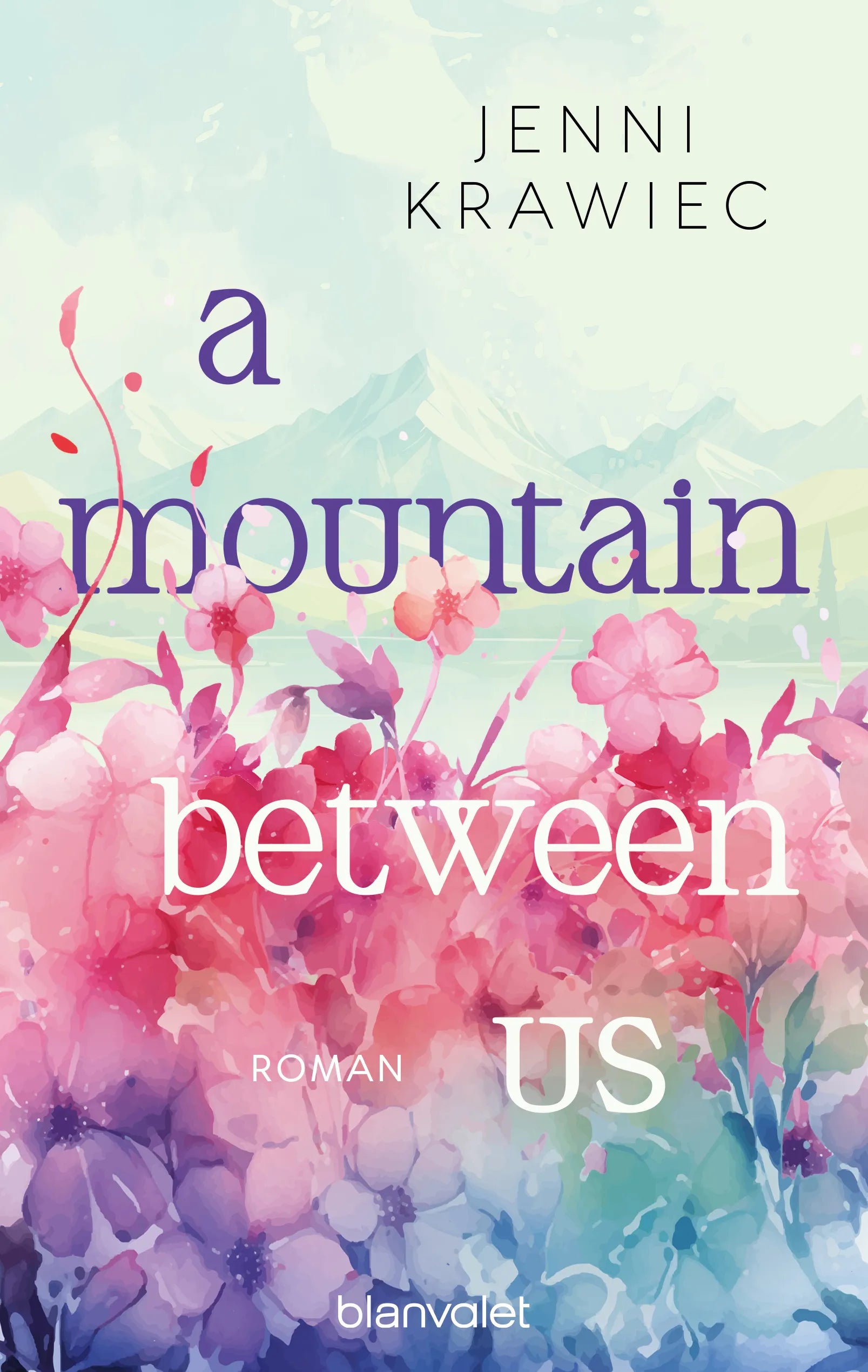 Cover: A Mountain Between Us (E-Book) von Jenni Krawiec