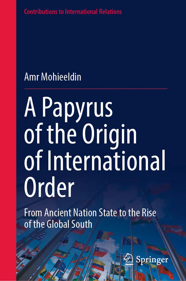 A Papyrus of the Origin of International Order
