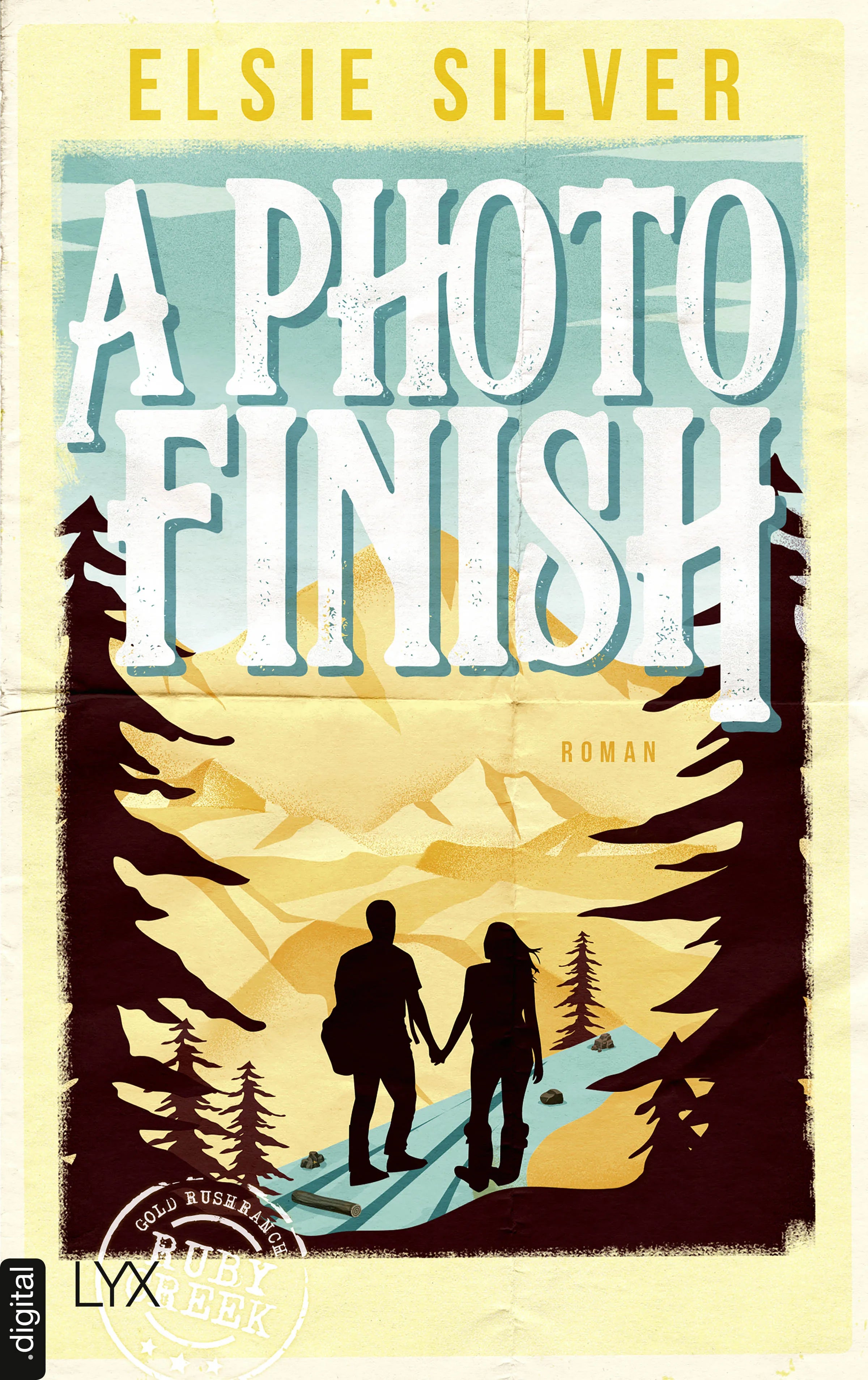 Cover: A Photo Finish (E-Book) von Elsie Silver