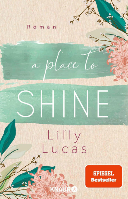 Cover: A Place to Shine (E-Book) von Lilly Lucas