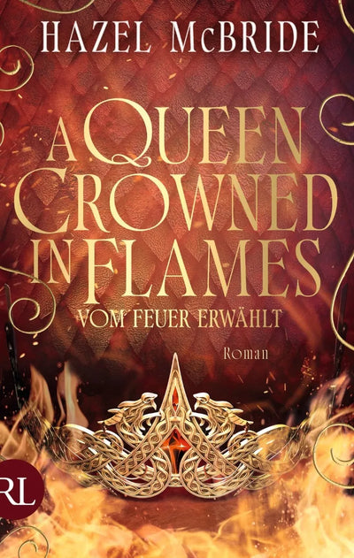A Queen Crowned in Flames - Vom Feuer erwählt