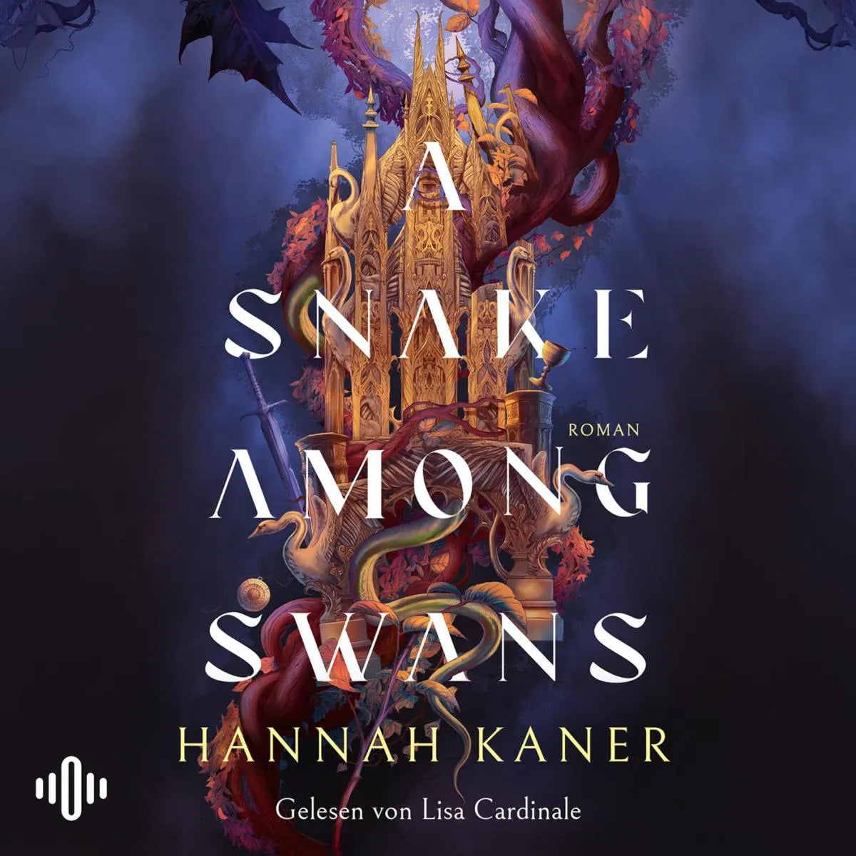 Cover: A Snake among Swans (Hörbuch Download) von Hannah Kaner