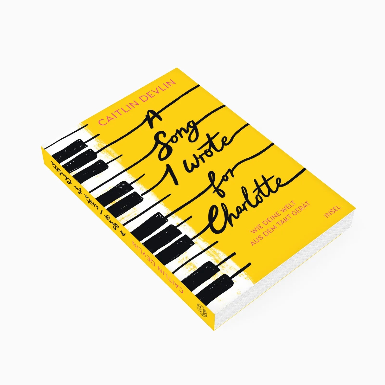 Detailansicht: A Song I Wrote for Charlotte (Paperback)