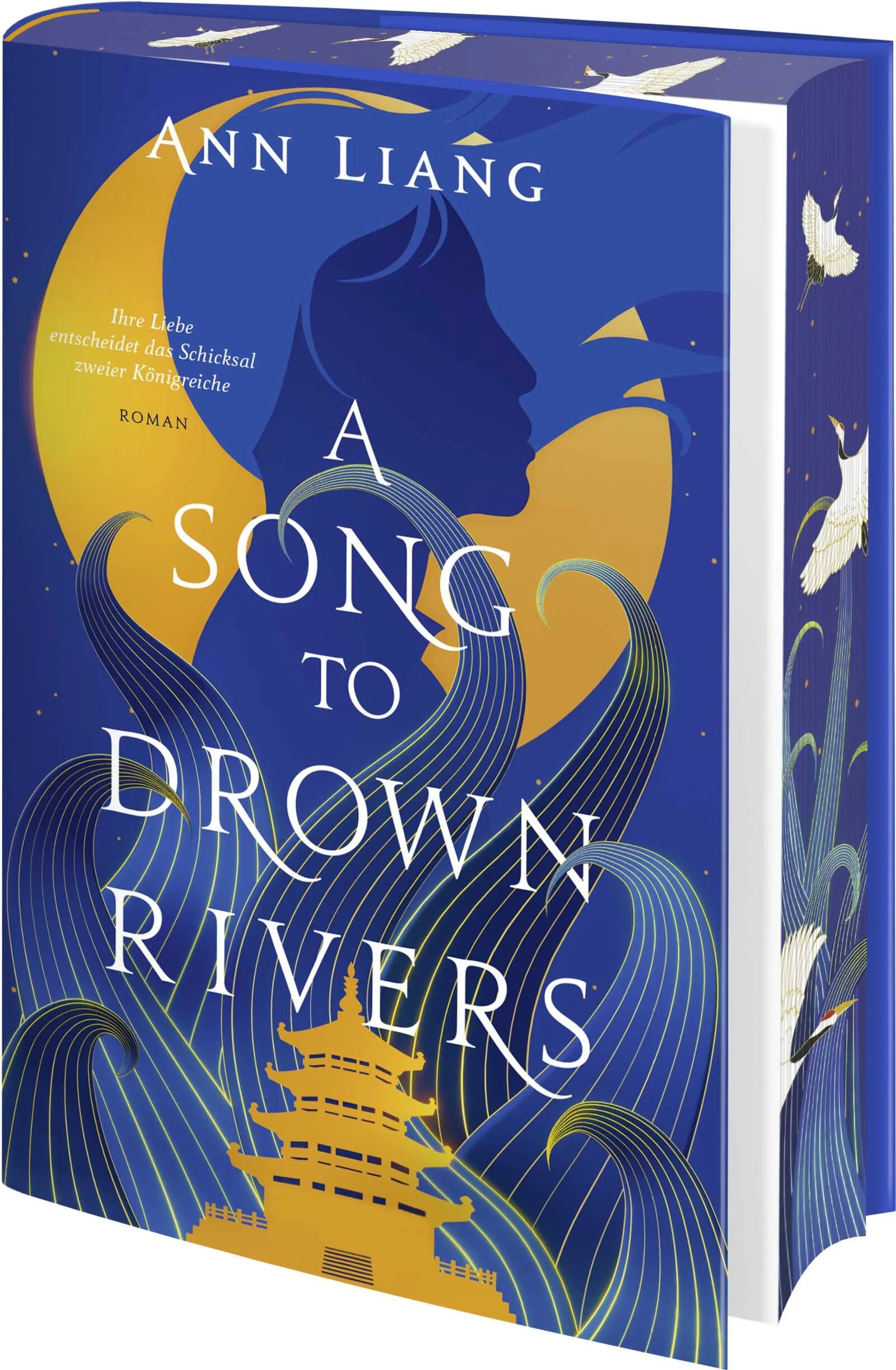 Buchcover von 'A Song to Drown Rivers' - Gebundene Ausgabe von Ann Liang