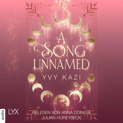 Cover: A Song Unnamed (Hörbuch Download) von Yvy Kazi