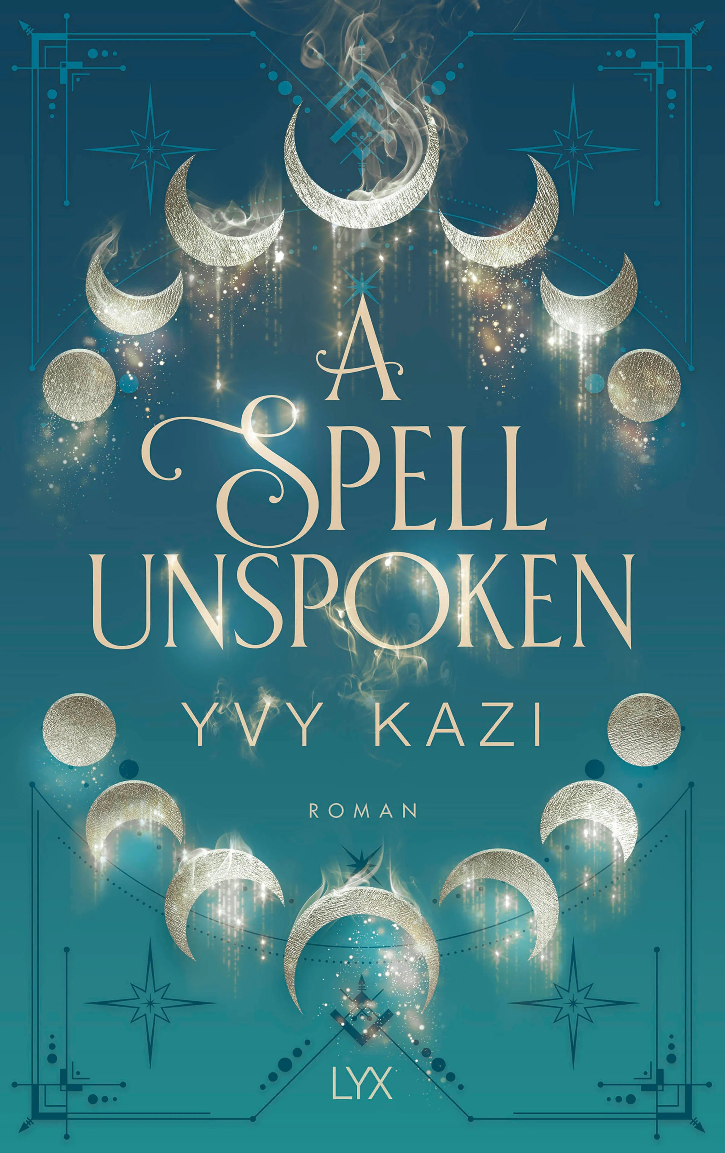 Buchcover von 'A Spell Unspoken' - Paperback von Yvy Kazi