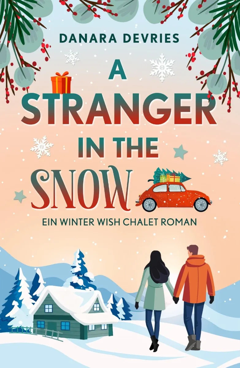 Cover: A Stranger in the Snow (E-Book) von Danara DeVries