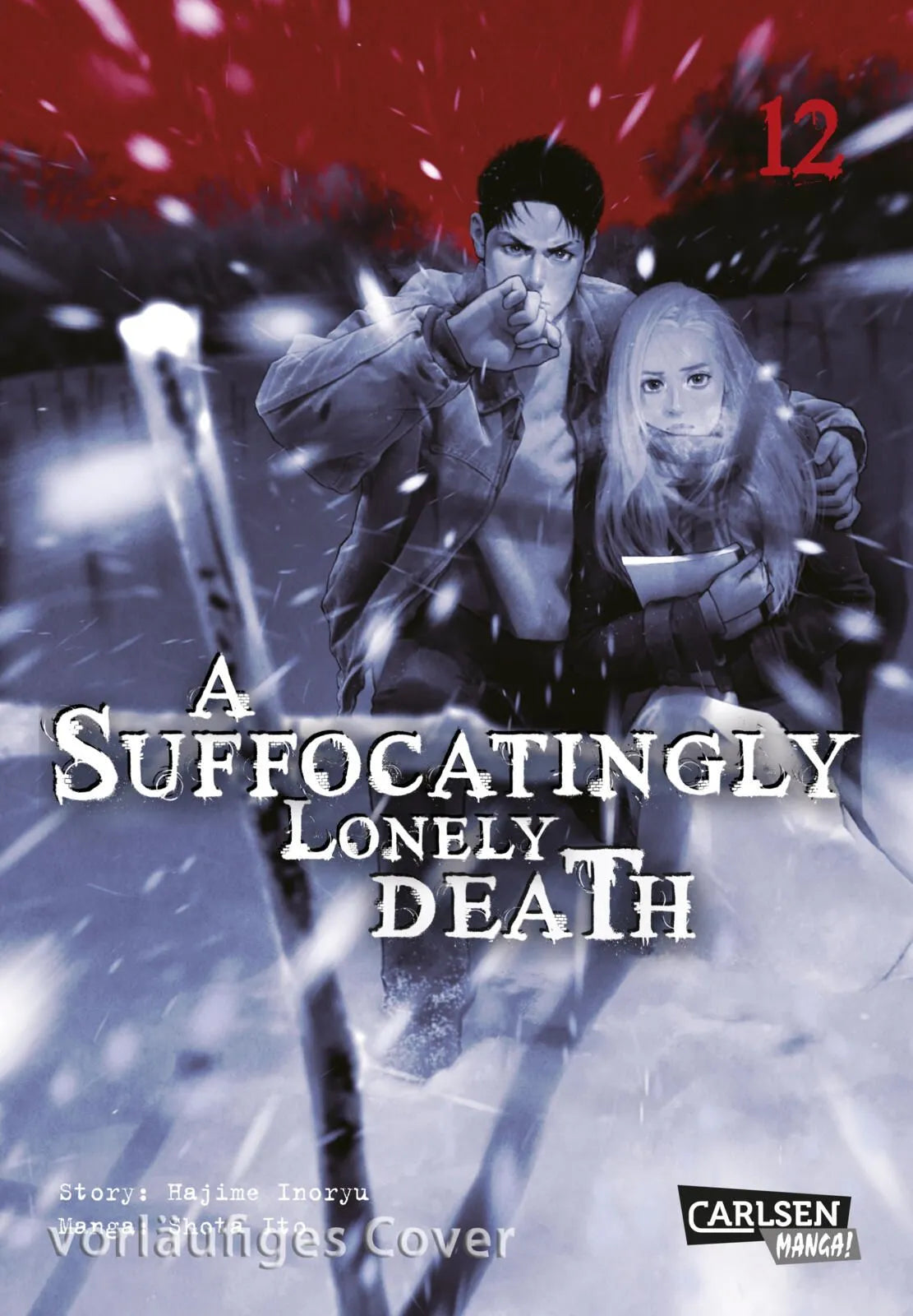 Cover: A Suffocatingly Lonely Death 12 (Taschenbuch) von Shota Ito