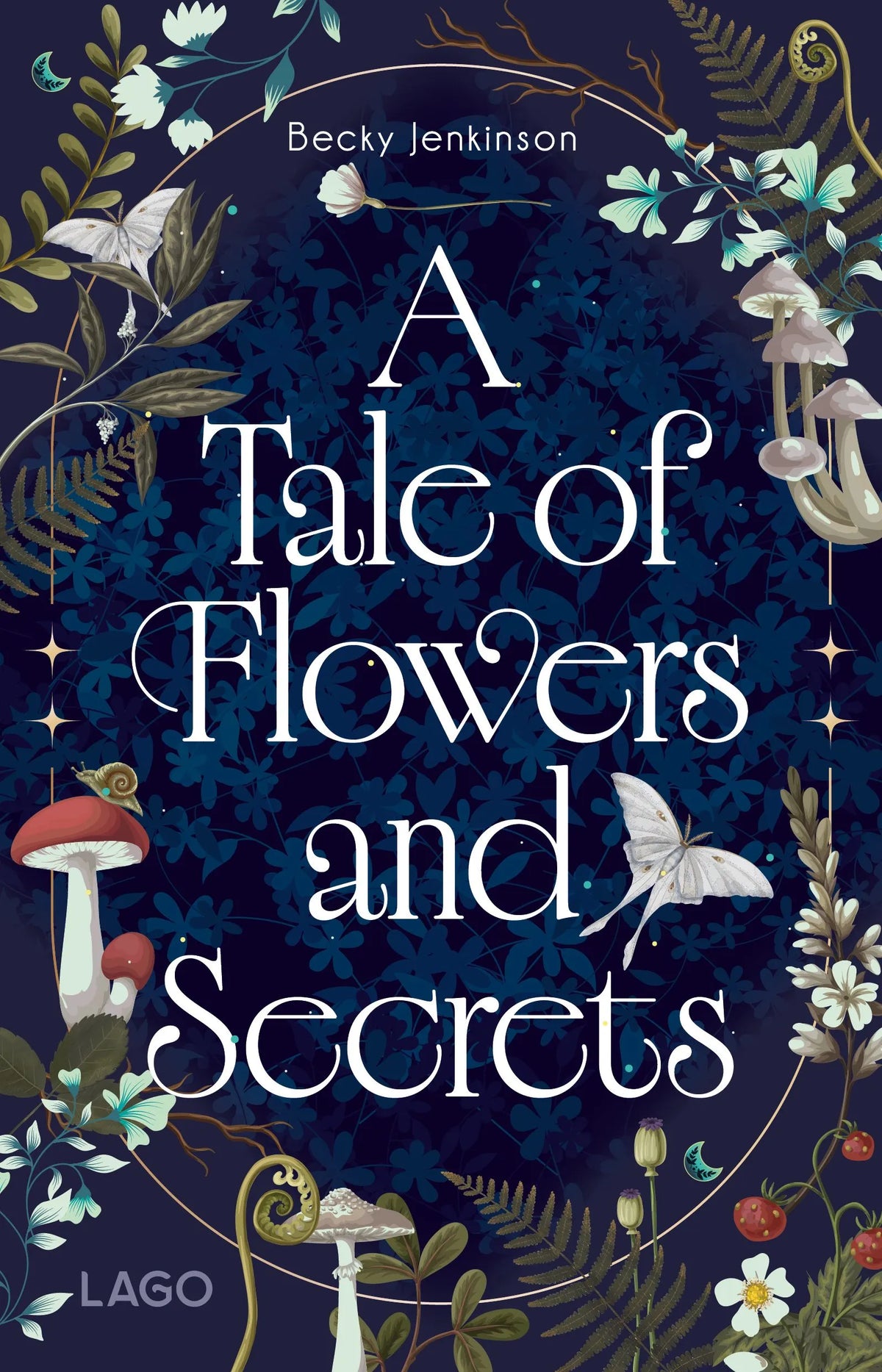 Cover: A Tale of Flowers and Secrets (E-Book) von Becky Jenkinson