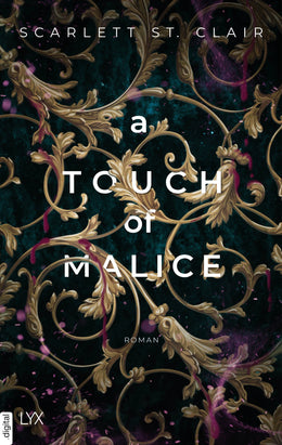 Cover: A Touch of Malice (E-Book) von Scarlett St. Clair