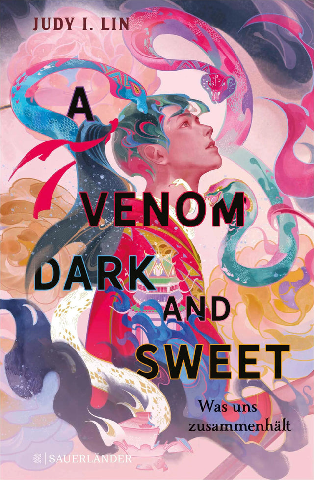 Cover: A Venom Dark and Sweet – Was uns zusammenhält (E-Book) von Judy I. Lin