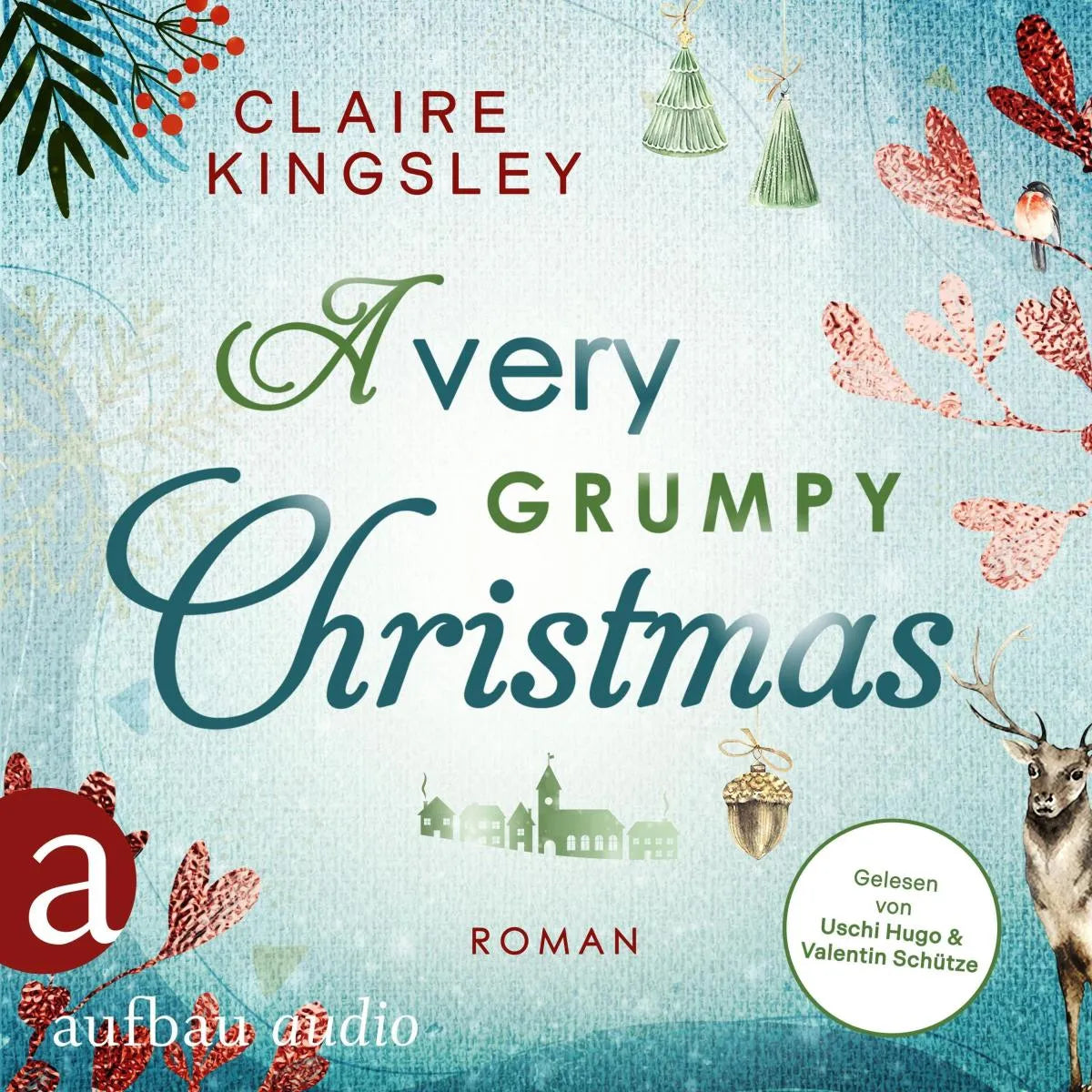 Cover: A very grumpy Christmas (Hörbuch Download) von Claire Kingsley