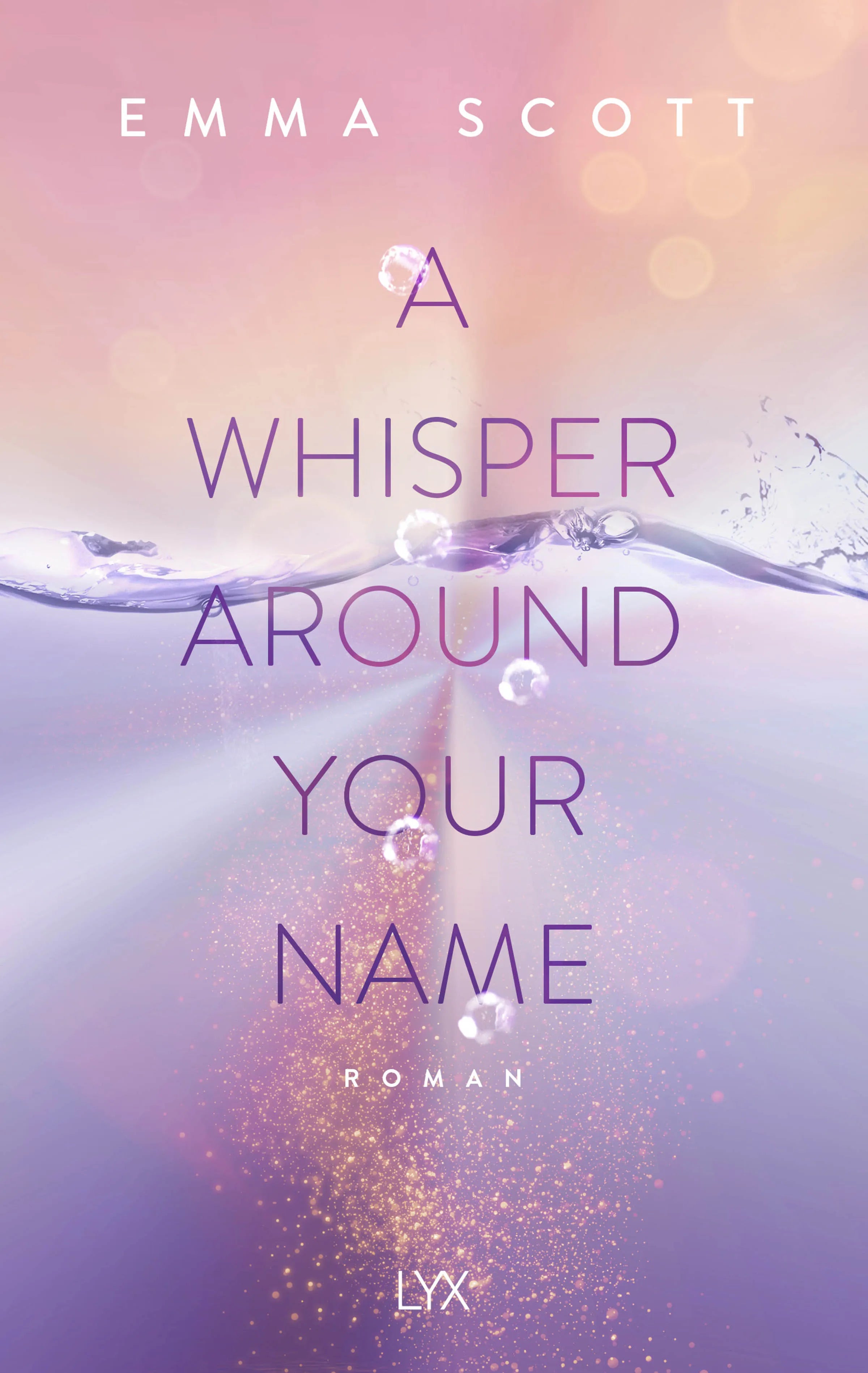 Buchcover von 'A Whisper Around Your Name' - Paperback von Emma Scott