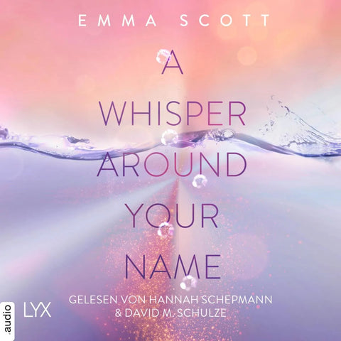 A Whisper Around Your Name - Das Dreamcatcher-Duett, Teil 1